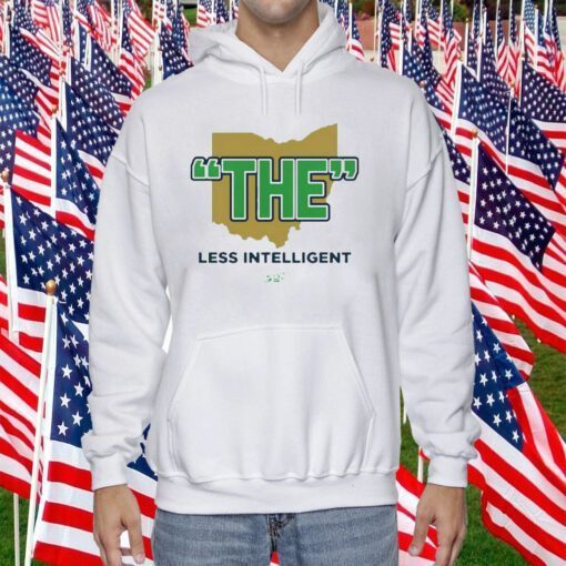 The Less Intelligent Gift T-Shirt