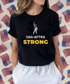 2023 Sag Aftra Strong Tee Shirt