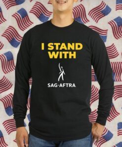 I Stand With Sag Aftra Unisex Shirt