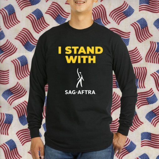 I Stand With Sag Aftra Unisex Shirt