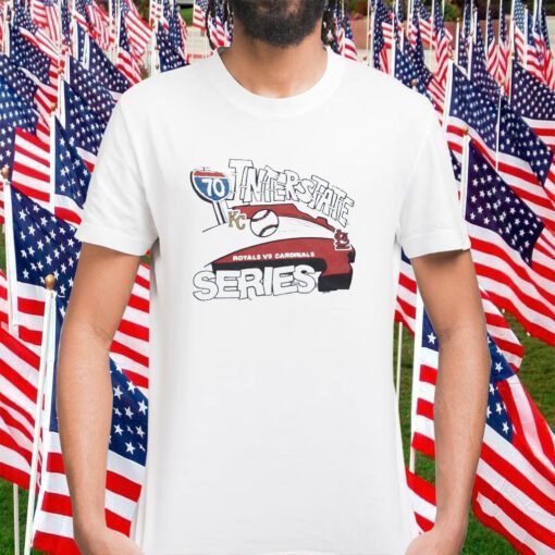 Royals Vs Cardinals Interstate Series Shirts T-Shirt