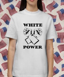 White Power 2023 Shirt