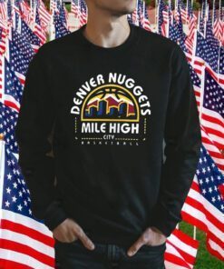 Denver Nuggets Mile High City Push Ahead Tee Shirt