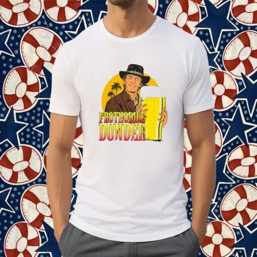 Frothodile Dundee Now That’s A Beer Tee Shirt