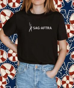 2023 SAG AFTRA STRONG SHIRT