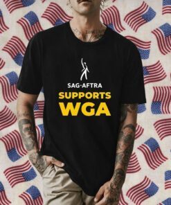 Sag Aftra Supports Wga Official Shirt