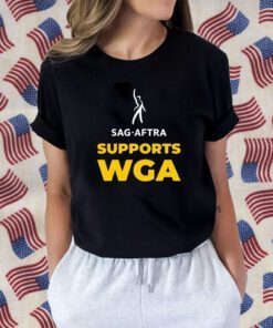 Sag Aftra Supports Wga Official Shirt