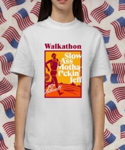 Memorial Walkathon Slow Ass Motha Fuckin Jeff 15Th Annual Tee Shirt