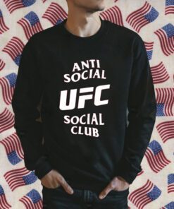 Anti Social UFC Social Slub 2023 Shirt