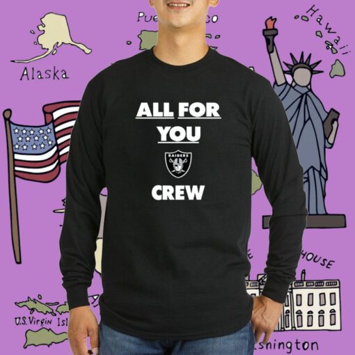 Las Vegas Raiders All For You Crew T-Shirt