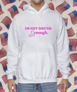 I’m Not Drunk Kenough Barbie Shirt