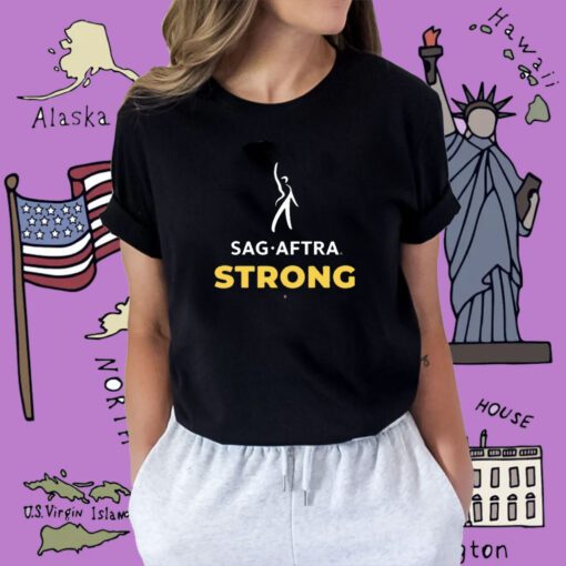 Sag Aftra Strong TShirt