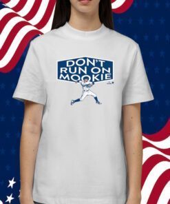 DON'T RUN ON MOOKIE BETTS TEE SHIRT