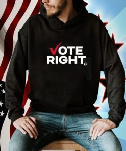 Vote Right Shirt