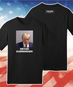 Trump 2024 Never Surrender Men Shirt