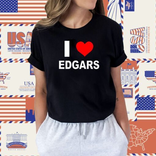 I Love Edgars Tee Shirt