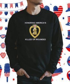 Honoring Americas Killed Or Wounded T-Shirt