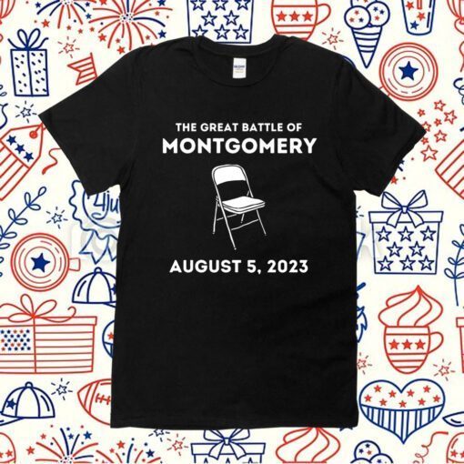 The Great Battle of Montgomery Alabama White Folding Chairs Funny T-Shirt