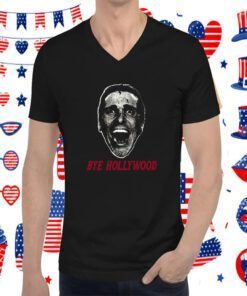 Patrick Bateman Bye Hollywood Tee Shirt