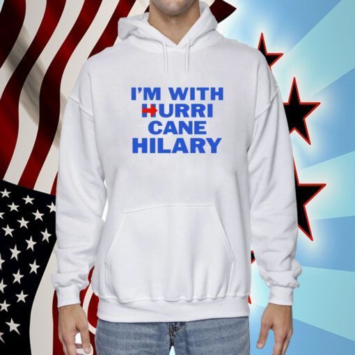 I'm With Hurricane Hilary Tee Shirt