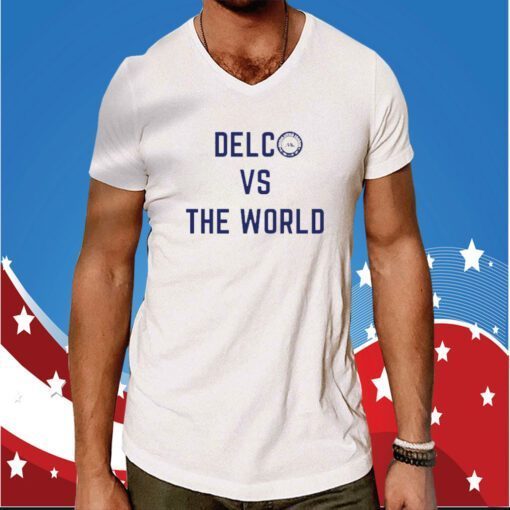 Delc Vs The World 2023 Shirt