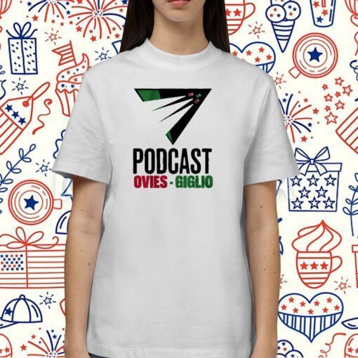 OVIES + GIGLIO PODCAST: FOOTBALL EDITION 2023 SHIRT