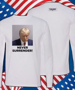 Trump 2024 Never Surrender T-Shirt