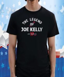 The Legend of Joe Kelly T-Shirt