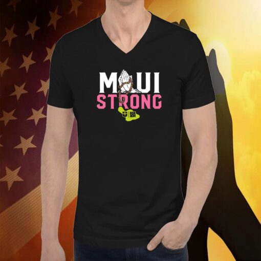 MAUI STRONG SHIRTS