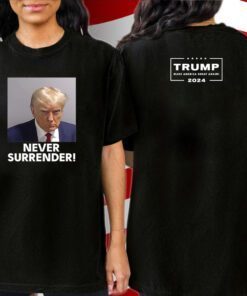 Donald Trump Never Surrender Shirt