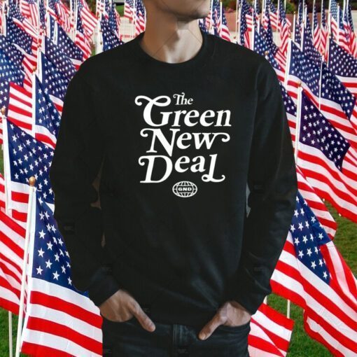 The Green New Deal Tee Shirt