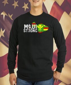 Pray Maui Hawaii Strong 2023 Shirt