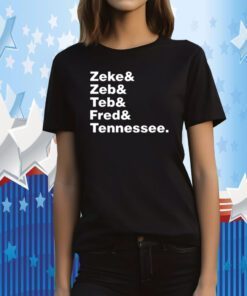 Zeke Zeb Ted Fred Tennessee Tee Shirt