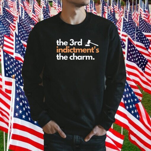 Jack Smith The 3rd Indictment’s The Charm Shirt