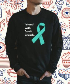 I Stand With David Grusch Tee Shirt
