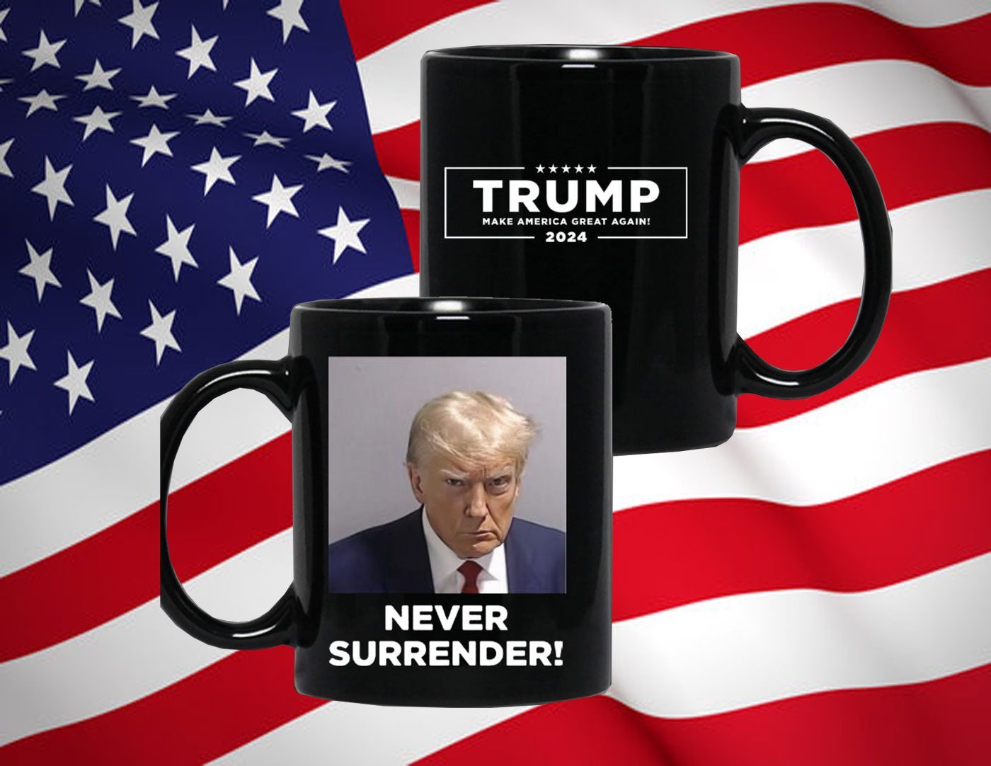 Trump Never Surrender White Mug