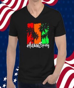 Hawaii Strong Support Maui Shirt