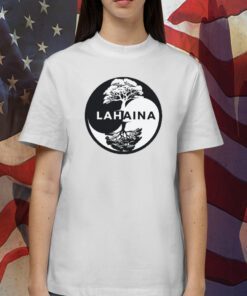 Lahaina Support Shirt