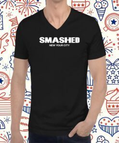 Smashed New Your City Shirts