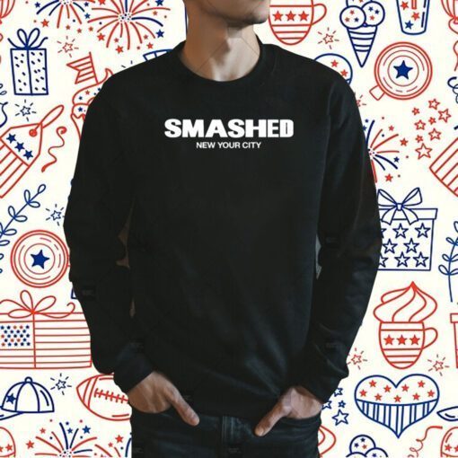 Smashed New Your City Shirts