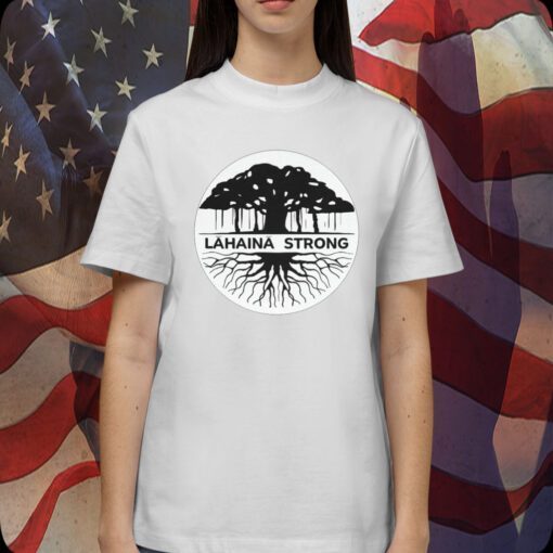 Maui Strong, Lahaina Banyan Tree T-Shirt