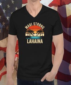 Maui Strong, Lahaina Strong, Support for Hawaii Tee Shirt