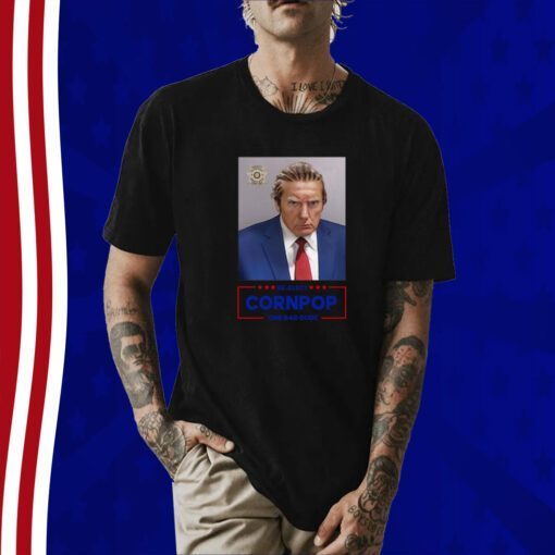 2024 Trump Mugshot Re-Elect Cornpop One Bad Dude Sweatshirt