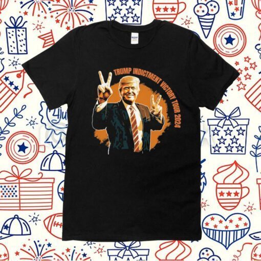 Trump Indictment Victory Tour 2024 T-Shirt