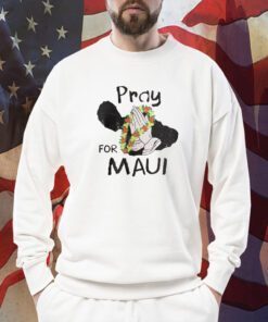 Pray For Maui, Support for Hawaii Fire Victims Shirt