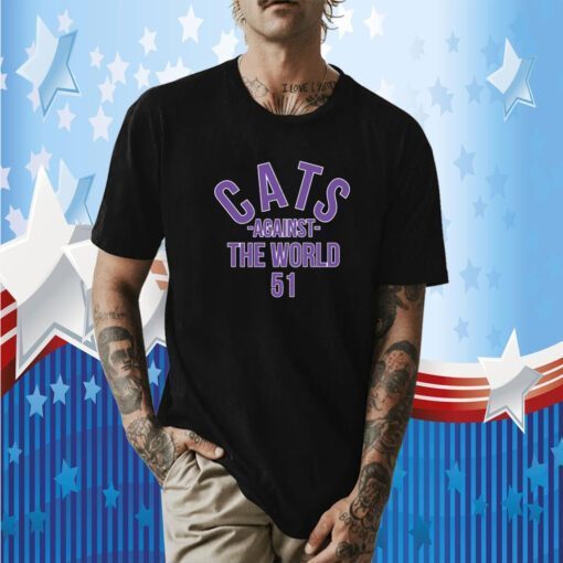 Cats Against The World 51 Pat Fitzgerald Shirt