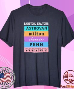 Barstool Era Tour Astrovan Milton Chernin Pennn Portnoy Tee Shirt