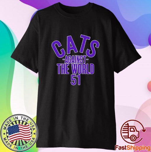 Cats Against The World T-Shirt