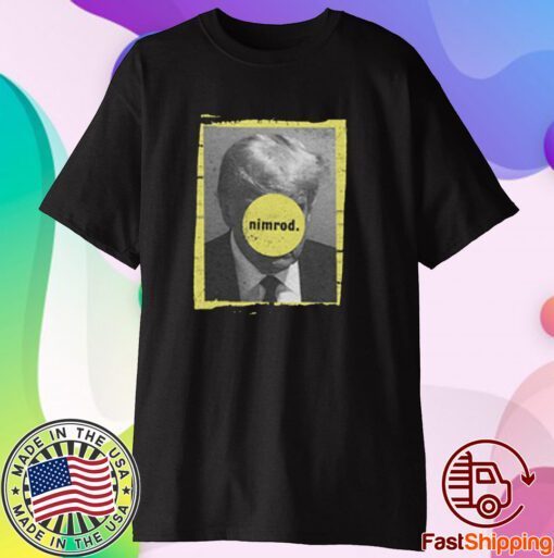 Donald Trump Nimrod Mug Shot Green Day T-Shirt