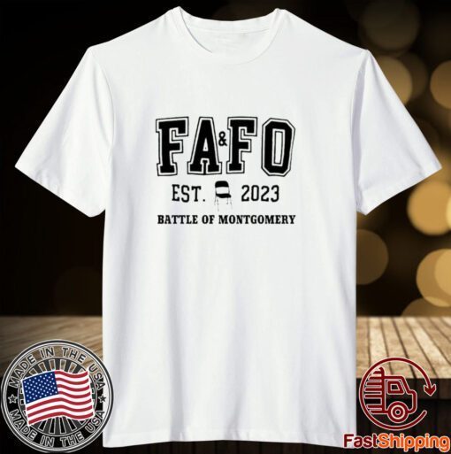 FAFO Battle Of Montgomery Chair Est 2023 Battle Of Montgomery Tee shirt